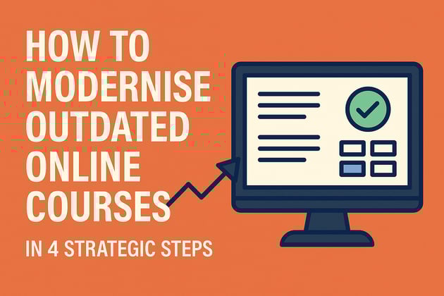 How to modernise outdated online courses